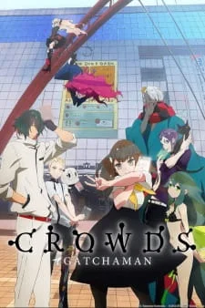 Gatchaman Crowds poster